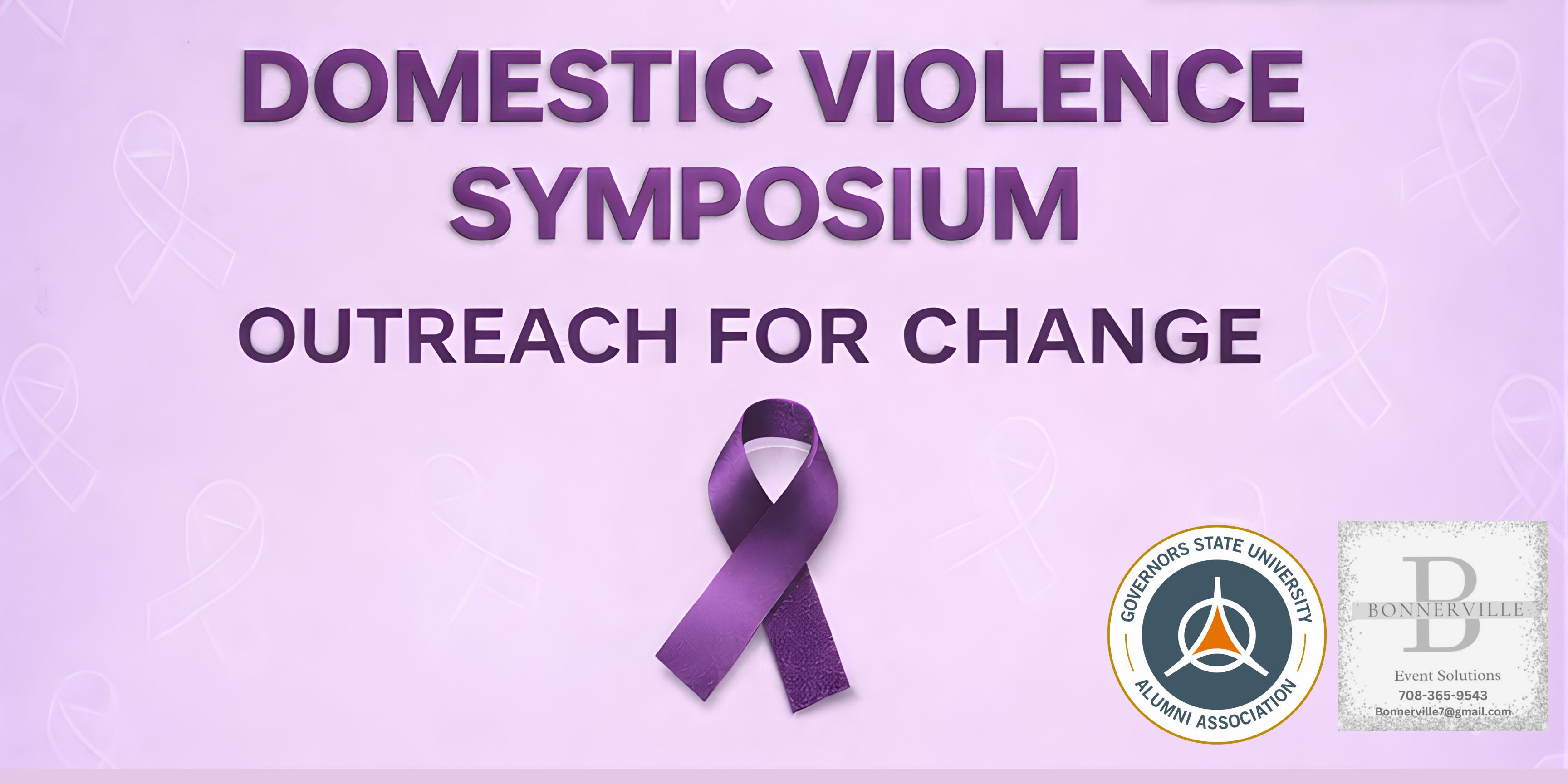 Domestic Violence Symposium “Outreach for Change” banner featuring the Alumni Association at Governors State University logo and the Bonnerville Event Solutions logo.